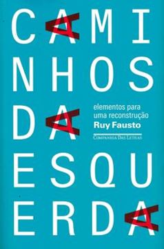 Imagem de CAMINHOS DA ESQUERDA - ELEMENTOS PARA UMA RECONSTRUCAO