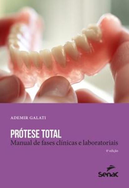 Picture of PROTESE TOTAL - MANUAL DE FASES CLINICAS E LABORATORIAIS - 4ª ED
