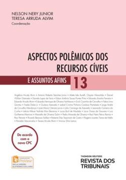 Imagem de ASPECTOS POLEMICOS DOS RECURSOS CIVEIS E ASSUNTOS AFINS