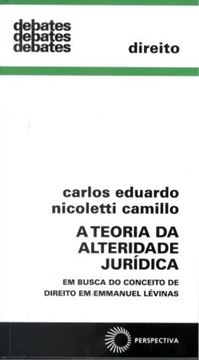 Imagem de TEORIA DA ALTERIDADE JURIDICA, A