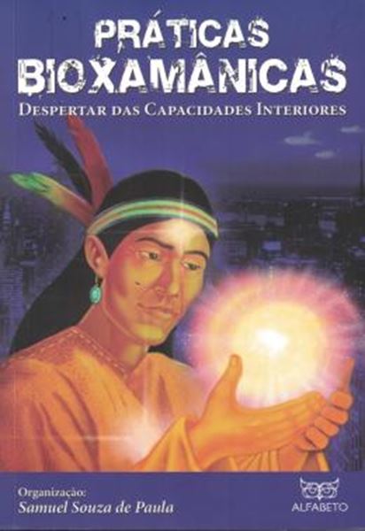 Picture of PRATICAS BIOXAMANICAS - 3ª ED