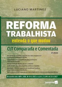 Imagem de REFORMA TRABALHISTA - CLT COMPARADA E COMENTADA - 2ª ED