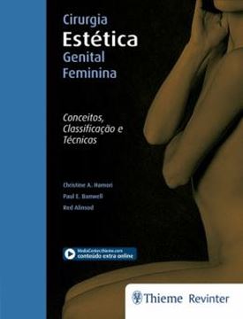 Imagem de CIRURGIA ESTETICA GENITAL FEMININA - CONCEITOS, CLASSIFICACAO E TECNICAS