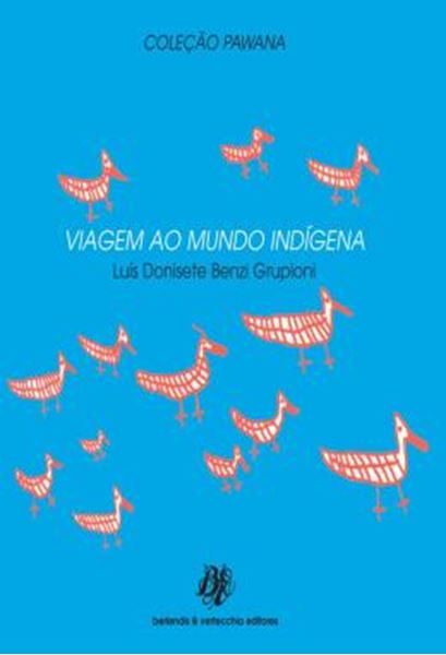 Picture of VIAGEM AO MUNDO INDIGENA