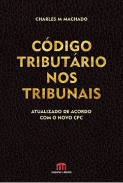 Imagem de CODIGO TRIBUTARIO NOS TRIBUNAIS