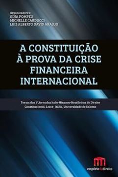 Imagem de CONSTITUICAO A PROVA DA CRISE FINANCEIRA INTERNACIONAL, A