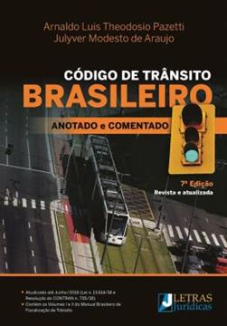 Imagem de CODIGO DE TRANSITO BRASILEIRO - ANOTADO E COMENTADO - VERSAO PROFISSIONAL - 7ª ED.