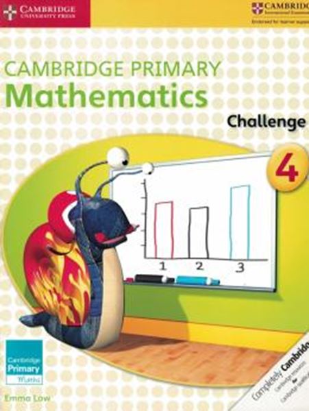 Picture of CAMBRIDGE PRIMARY MATHEMATICS CHALLENGE 4
