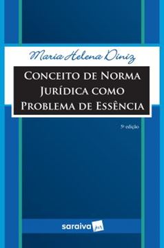 Imagem de CONCEITO DE NORMA JURIDICA COMO PROBLEMA DE ESSENCIA - 5ª ED