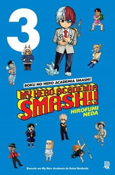 Picture of BOKU NO HERO ACADEMIA SMASH!! - MY HERO ACADEMIA SMASH!! - VOL. 03