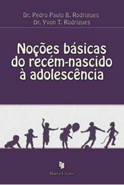 Imagem de NOCOES BASICAS DO RECEM-NASCIDO A ADOLESCENCIA