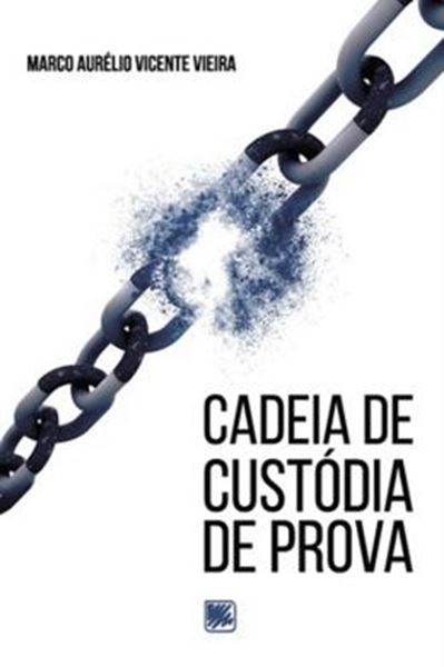 Picture of CADEIA DE CUSTODIA DE PROVA