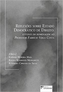 Imagem de REFLEXOES SOBRE ESTADO DEMOCRATICO DE DIREITO ESTUDOS EM HOMENAGEM AO PROFESSOR FABRICIO VEIGA COSTA