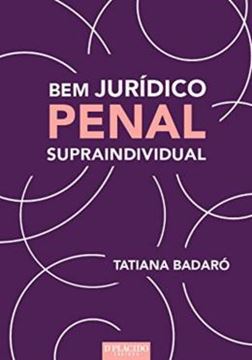 Imagem de BEM JURIDICO PENAL SUPRAINDIVIDUAL