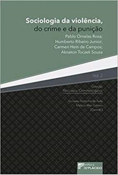 Imagem de SOCIOLOGIA DA VIOLENCIA, DO CRIME E DA PUNICAO - VOLUME 2