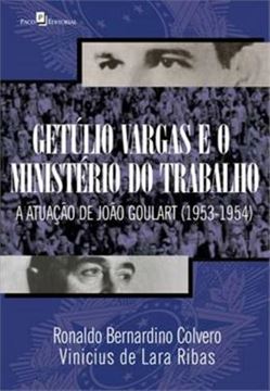 Imagem de GETULIO VARGAS E O MINISTERIO DO TRABALHO