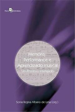 Imagem de MEMORIA, PERFORMANCE E APRENDIZADO MUSICAL