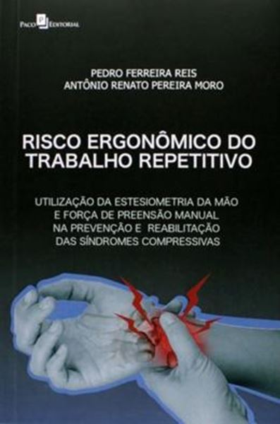 Picture of RISCO ERGONOMICO DO TRABALHO REPETITIVO