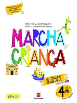 Imagem de MARCHA CRIANCA - HISTORIA E GEOGRAFIA - 4º ANO - BNCC