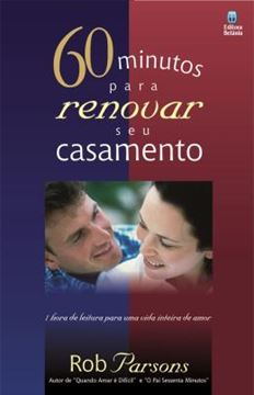 Imagem de 60 MINUTOS PARA RENOVAR SEU CASAMENTO