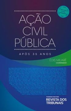 Imagem de ACAO CIVIL PUBLICA APOS 35 ANOS