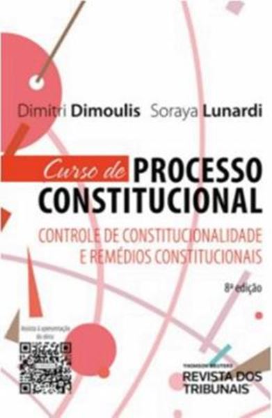 Picture of CURSO DE PROCESSO CONSTITUCIONAL 8EDICAO 