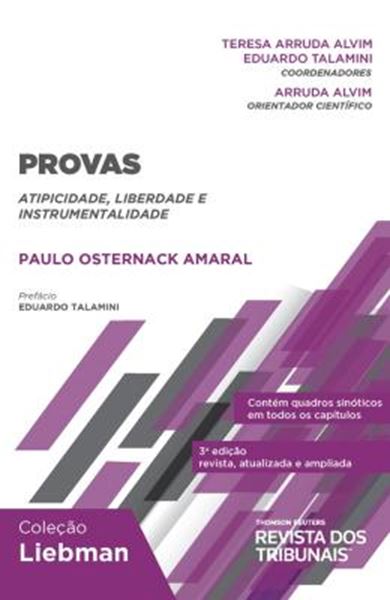 Picture of PROVAS - PROVAS - ATIPICIDADE, LIBERDADE E INSTRUMENTALIDADE - COLECAO LIEBMAN - 3ª ED.