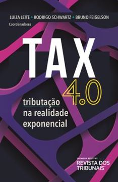 Imagem de TAX 4.0 - TRIBUTACAO NA REALIDADE EXPONENCIAL