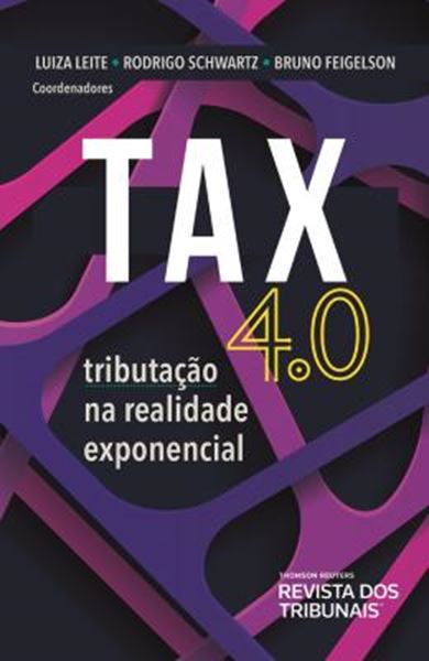 Picture of TAX 4.0 - TRIBUTACAO NA REALIDADE EXPONENCIAL