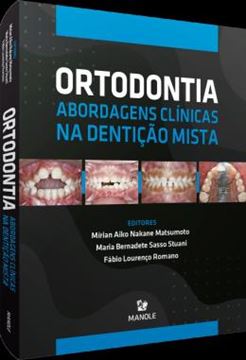 Imagem de ORTODONTIA - ABORDAGENS CLINICAS NA DENTICAO MISTA
