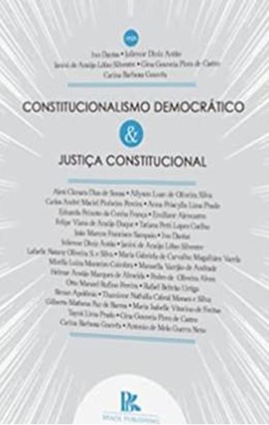 Picture of CONSTITUCIONALISMO DEMOCRATICO E JUSTICA CONSTITUCIONAL