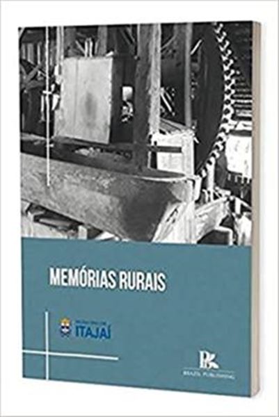 Picture of MEMORIAS RURAIS DE PATINHO FEIO A CISNE ENCANTADO