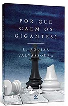 Imagem de POR QUE CAEM OS GIGANTES?