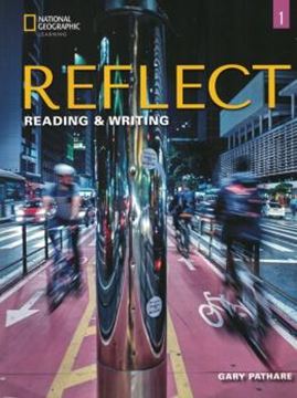 Imagem de REFLECT 1 READING & WRITING STUDENT´S BOOK WITH ONLINE PRACTICE AND STUDENT´S EBOOK