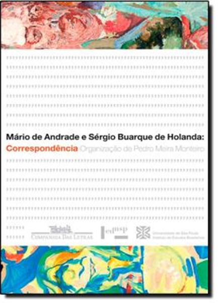 Picture of MARIO DE ANDRADE E SERGIO BUARQUE DE HOLANDA - CORRESPONDENCIA