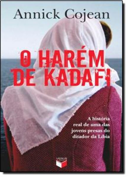 Picture of HAREM DE KADAFI, O - A HISTORIA REAL
