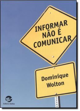 Imagem de INFORMAR NAO E COMUNICAR