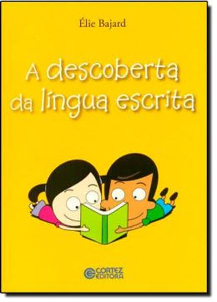 Picture of A DESCOBERTA DA LINGUA ESCRITA