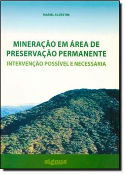 Picture of MINERACAO EM AREA DE PRESERVACAO PERMANENTE