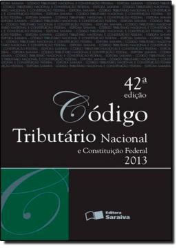 Imagem de CODIGO TRIBUTARIO NACIONAL E CONSTITUICAO FEDERAL - TRADICIONAL - 42º EDICAO