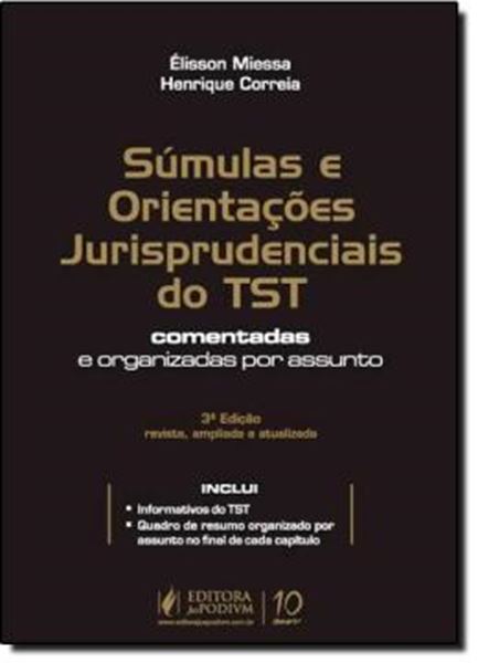 Picture of SUMULAS E OJS DO TST - 3ª EDICAO - COMENTADAS E ORGANIZADAS POR ASSUNTO -  REVISADA, AMPLIADA E ATUALIZADA 