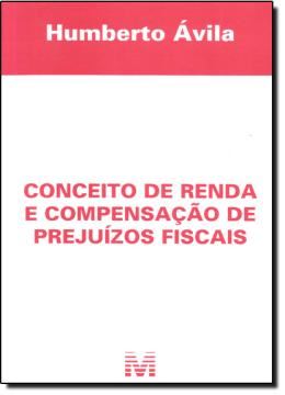 Imagem de CONCEITO DE RENDA E COMPENSACAO DE PREJUIZOS FISCAIS