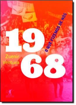Imagem de 1968 - O QUE FIZEMOS DE NOS