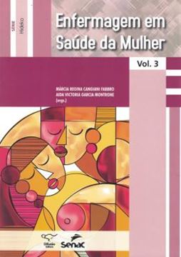 Imagem de ENFERMAGEM EM SAUDE DA MULHER - VOL. 3 
