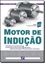 Imagem de MOTOR DE INDUCAO - 2ª EDICAO