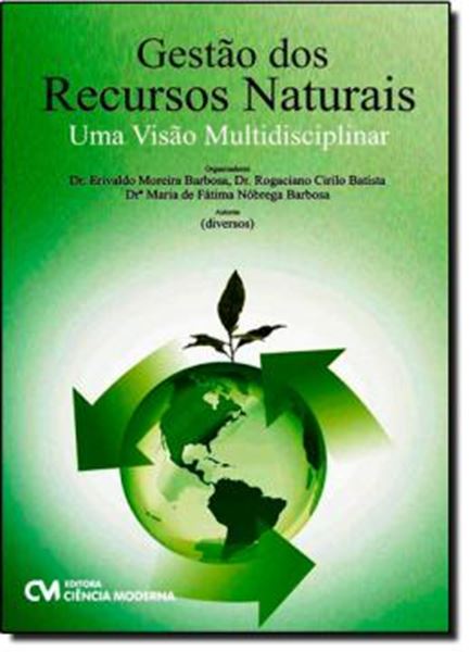 Picture of GESTAO DE RECURSOS NATURAIS - UMA VISAO MULTIDISCIPLINAR
