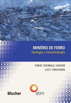 Imagem de MINERIO DE FERRO - GEOLOGIA E GEOMETALURGIA