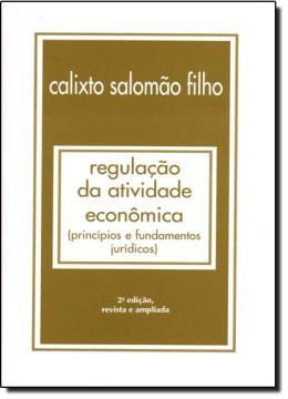 Imagem de REGULACAO DA ATIVIDADE ECONOMICA - 2ª EDICAO
