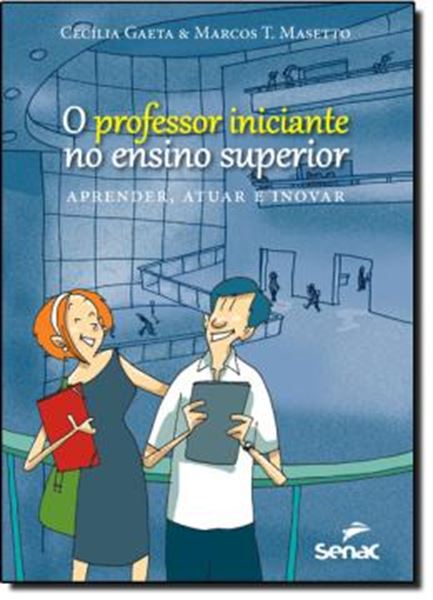 Picture of PROFESSOR INICIANTE NO ENSINO SUPERIOR - APRENDER, ATUAR E INOVAR