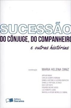 Imagem de SUCESSAO DO CONJUGE, DO COMPANHEIRO E OUTRAS HISTORIAS